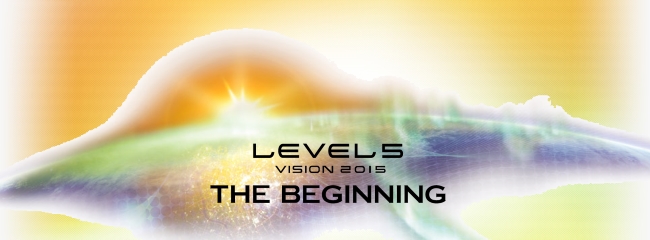 Level-5: Vision 2015 mit einigen Überraschungen