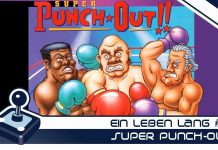 Ein Leben lang #001 Super Punch-Out!!