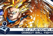 Ein Stündchen #048 Dragon Ball FighterZ