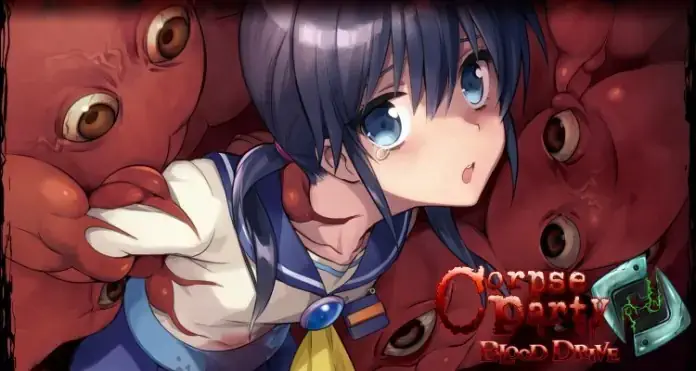 Corpse Party: Blood Drive Corpse Party: Blood Drive
